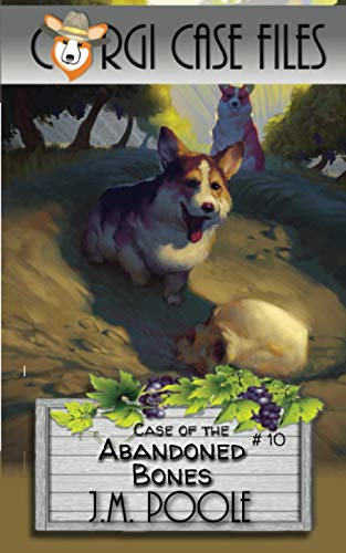 Case of the Abandoned Bones (Corgi Case Files, Band 10)