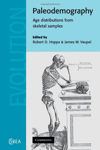 Paleodemography: Age Distributions from Skeletal Samples (Cambridge Studies in Biological and Evolutionary Anthropology, Band 31)