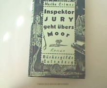 Inspektor Jury geht übers Moor