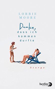 Danke, dass ich kommen durfte: Storys