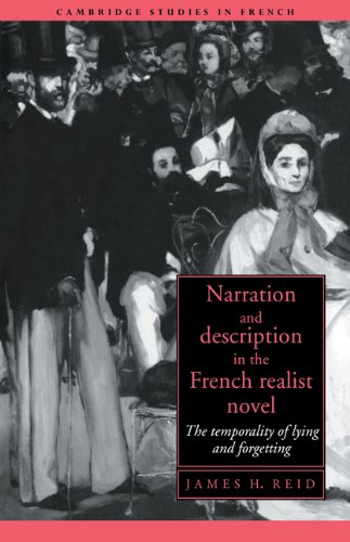 Narration & Description in French: The Temporality of Lying and Forgetting (Cambridge Studies in French, Band 44)