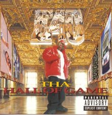 Tha Hall of Game