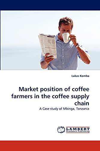 Market position of coffee farmers in the coffee supply chain: A Case study of Mbinga, Tanzania
