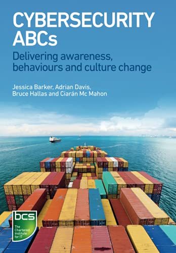 Cybersecurity ABCs: Delivering awareness, behaviours and culture change