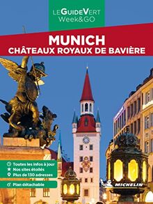 Munich : châteaux royaux de Bavière