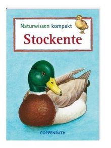 Naturwissen kompakt: Stockente: Verkaufseinheit