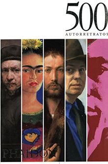 500 Autorretratos / 500 Self-Portraits