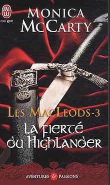 Les MacLeods, Tome 3 : La fierté du Highlander von McCarty, Monica | Buch | Zustand sehr gut