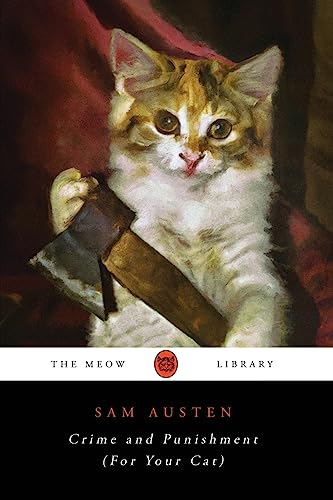 Sam Austen Crime And Punishment (For Your Cat)
