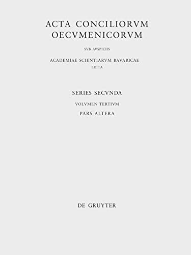 Concilii Actiones IV-V (Acta conciliorum oecumenicorum. Series Secunda. Concilium Universale Nicaenum Secundum)