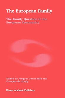 The European Family: The Family Question in the European Community | Buch | Zustand gut