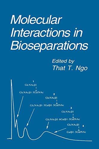 Molecular Interactions in Bioseparations (Physics of Atoms and Molecules)