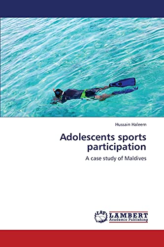 Adolescents sports participation: A case study of Maldives