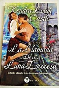 La llamada de la luna escocesa (Valery - Romantica)