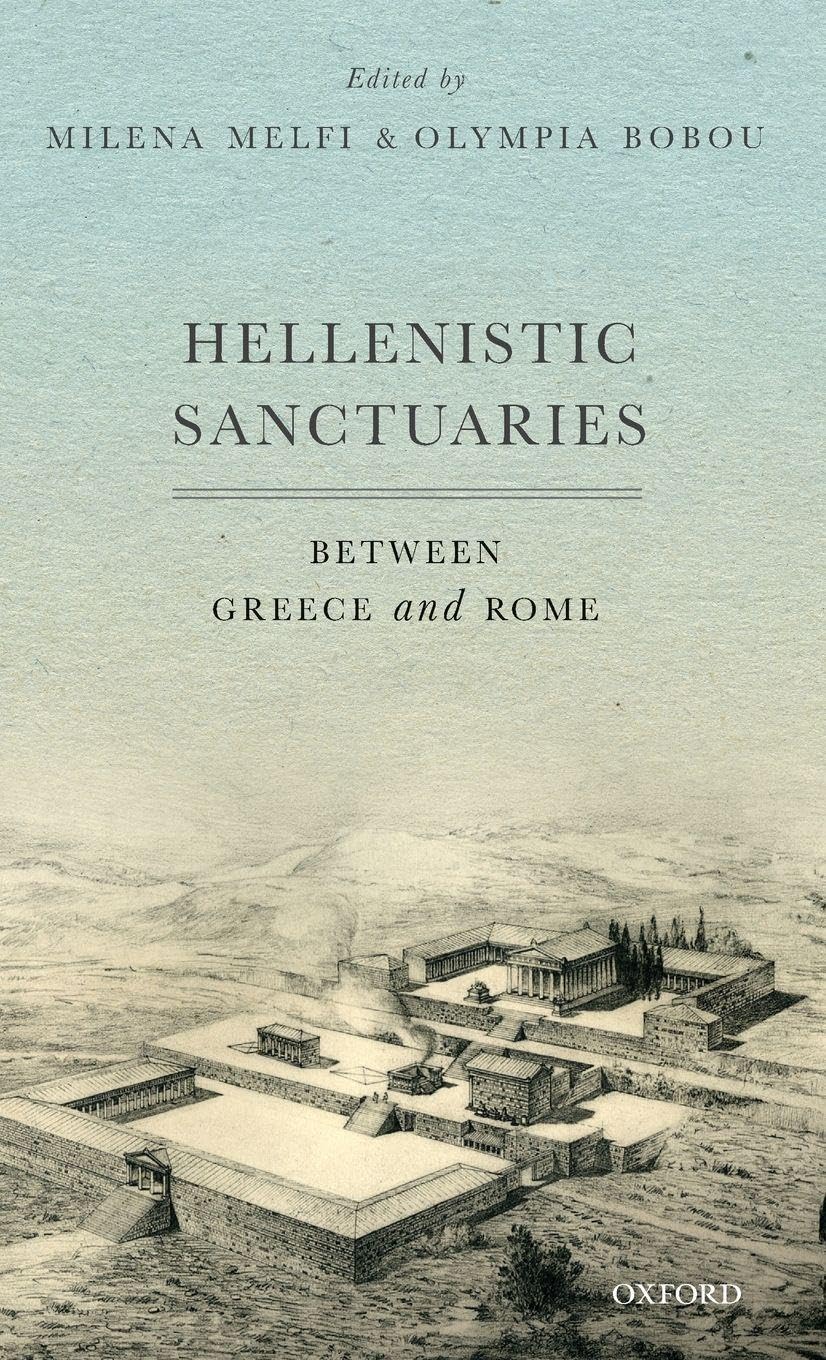 Hellenistic Sanctuaries: Between Greece and Rome