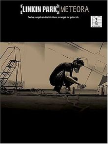 Linkin Park: "Meteora" for Guitar Tablature