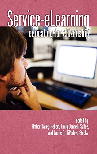 Service-Elearning: Educating for Citizenship (Hc)