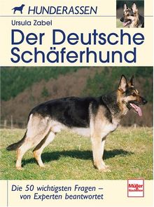 Der Deutsche Schäferhund. Hunderassen.