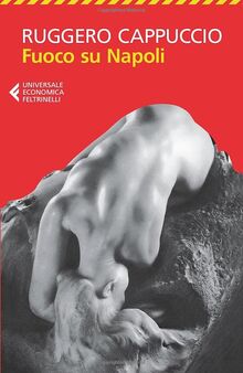 Fuoco su Napoli