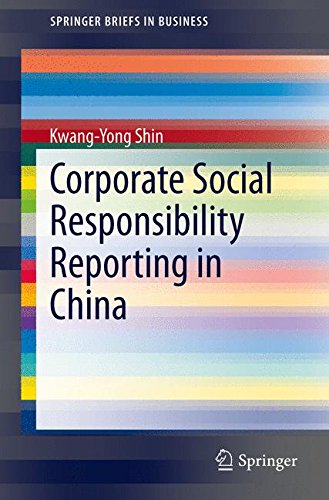 Corporate Social Responsibility Reporting in China (SpringerBriefs in Business)