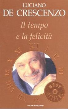 Il tempo e la felicità