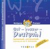 Gut - besser - Deutsch. CD- ROM für Windows 95/98/2000/ NT. Rechtschreib- und Grammatiktraining ab der 6. Schulstufe