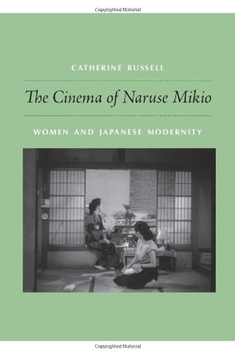 Cinema of Naruse Mikio: Women and Japanese Modernity