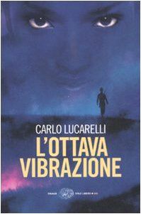 L'ottava vibrazione