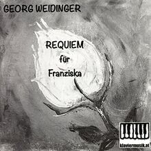 Requiem für Franziska