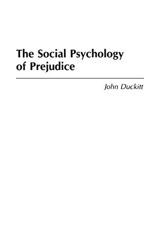 The Social Psychology of Prejudice