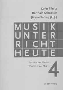 Musikunterricht heute. Bd 4 (Buch und CD)