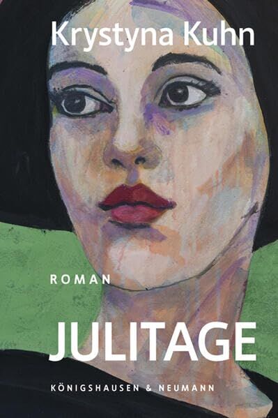 Kuhn, Krystyna: Julitage