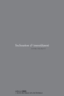 Inchoation & immédiateté : journée d'étude # 2