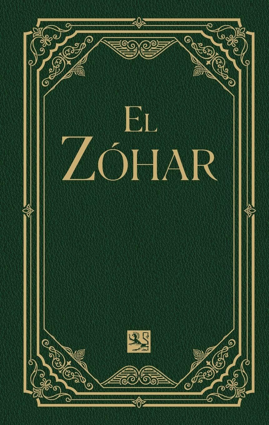 El Zóhar Volume 10: Yitró; Mishpatim