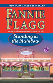 Standing in the Rainbow: A Novel (Elmwood Springs, Band 2)