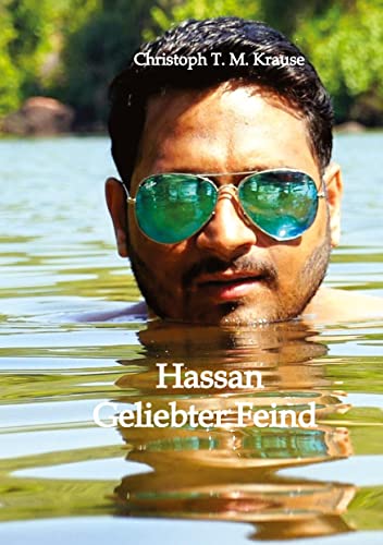 Hassan - Geliebter Feind: Eine Tragödie