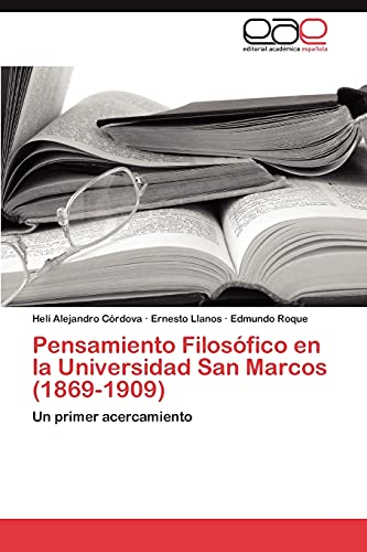 Pensamiento Filosófico en la Universidad San Marcos (1869-1909): Un primer acercamiento