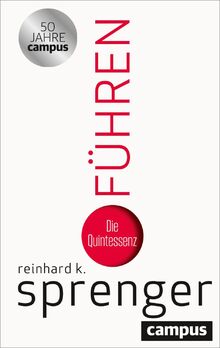 Führen: Die Quintessenz