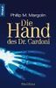Die Hand des Dr. Cardoni: Thriller