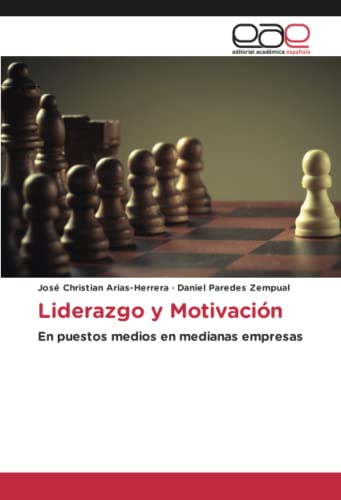 Liderazgo y Motivación: En puestos medios en medianas empresas