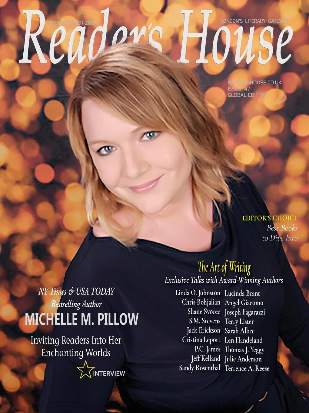 Reader's House Magazine - MICHELLE M. PILLOW: Interviews with Linda O. Johnston, Chris Bohjalian, Shane Svorec, S.M. Stevens, Jack Erickson, Cristina ... Joseph Fagarazzi, Terry (Issue, Band 47)