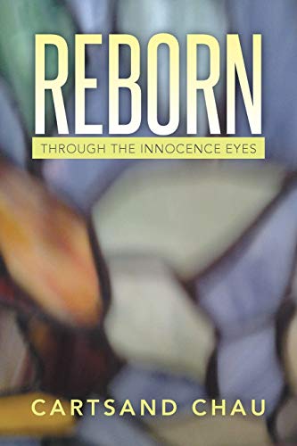 Reborn: THROUGH THE INNOCENCE EYES