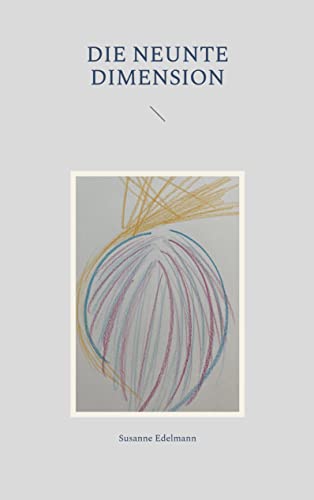 Die neunte Dimension (Lichttechnologie)