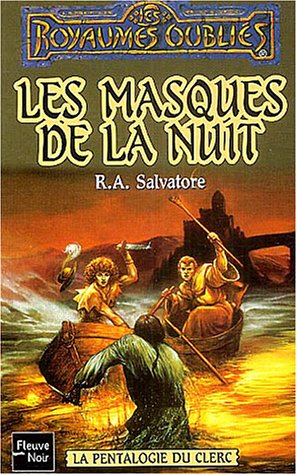 La Séquence Du Clerc, Tome 3 : Les Masques De La Nuit (royaumes Oubliés)
