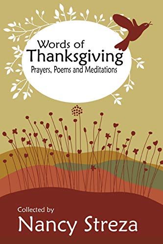 Words of Thanksgiving: Prayers, Poems and Meditations (We Love Poetry)