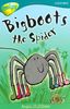Oxford Reading Tree: Level 9: Treetops Fiction More Stories A: Bigboots the Spider