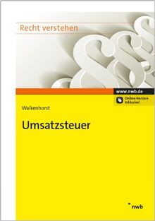 Umsatzsteuer Recht Verstehen Von Ralf Walkenhorst - 