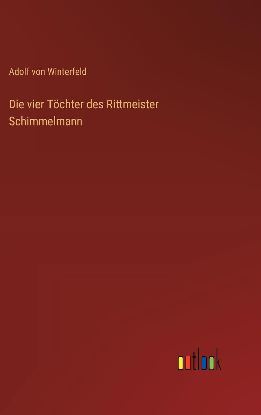 Die vier Töchter des Rittmeister Schimmelmann
