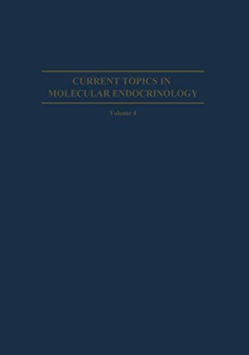 Steroid Hormone Action and Cancer (Current Topics in Molecular Endocrinology) (Current Topics in Molecular Endocrinology, 4, Band 4)