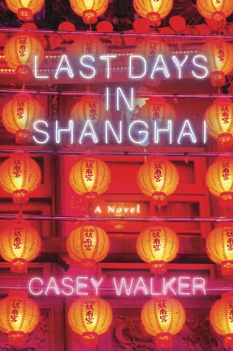 Last Days in Shanghai